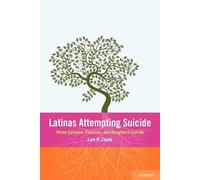Luis H. Zayas Latinas Attemping Suicide (Tascabile)