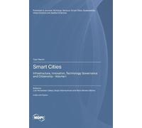 Luis Hernández-Callejo Smart Cities: Infrastructure, Innovation, Te (Tascabile)