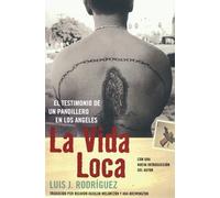 Luis J Rodriguez La Vida Loca (Always Running) (Tascabile)
