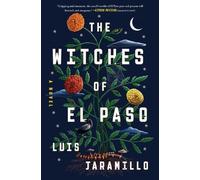 Luis Jaramillo The Witches of El Paso (Copertina rigida)