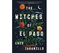 Luis Jaramillo The Witches of El Paso (Tascabile)