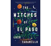 Luis Jaramillo The Witches of El Paso (Tascabile)