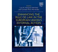 Luis M. Hinojos Enhancing the Rule of Law in the European Uni (Copertina rigida)