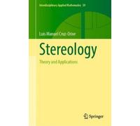 Luis Manuel Cruz-Orive Stereology (Copertina rigida)