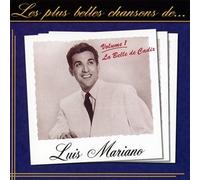 Luis Mariano - Les plus belles chansons de Luis Mariano Vol 1