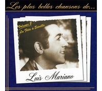 Luis Mariano - Les plus belles chansons de Luis Mariano Vol 2