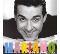 Luis Mariano - Mariano Pour Toujours