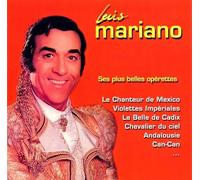 Luis Mariano - Ses Plus Belles Belles Opérettes