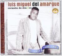 Luis Migual Del Amrgue - Corazon De Dinero