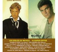 Luis Miguel & Mijares - Los Idolos De Mexico