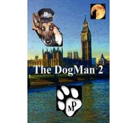 Luis Oliveira The DogMan 2 (Tascabile)