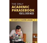 Luis Otavio Barros The Only Academic Phrasebook You'Ll Ever Need (Tascabile)