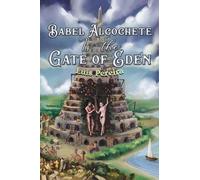Luís Pereira Babel Alcochete Is the Gate of Eden (Copertina rigida)