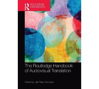 Luis Pérez-Gonzále The Routledge Handbook of Audiovisual Translatio (Tascabile)