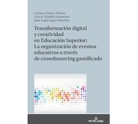 Luis R Murillo- Transformación Digital Y Creatividad En Educa (Copertina rigida)