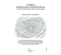Joao Xavier Luis Vicente Helena Avelar Luis Curso de Astrologia Tra (Tascabile)