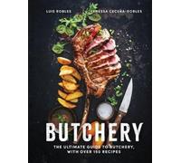 Luis Robles Vanessa Ceceña Butchery (Copertina rigida)