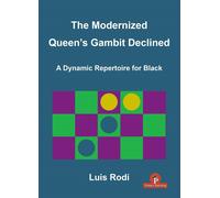 Luis Rodi The Modernized Queen's Gambit Declined (Tascabile) Modernized