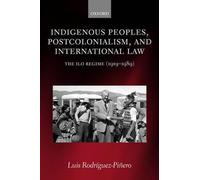 Luis Rodríguez- Indigenous Peoples, Postcolonialism, and Inte (Copertina rigida)
