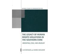 Luis Roniger Ma The Legacy of Human Rights Violations in the (Copertina rigida)