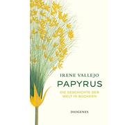 Luis Ruby Maria Meinel Ire Papyrus: Die Geschichte der Welt (Copertina rigida)