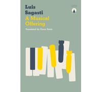 Luis Sagasti A Musical Offering (Tascabile)