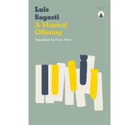 Luis Sagasti A Musical Offering (Tascabile)