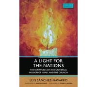 Luis Sanchez-Navarro Light for the Nations (Copertina rigida) Verbum Domini