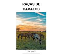 Luis Silva Raças de Cavalos (Tascabile)