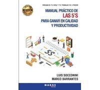 Luis Socconini M Manual práctico de las 5'S para ganar en calidad y (Tascabile)
