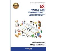 Luis Socconini Marco 5S Practical guide to improve quality and pro (Tascabile)
