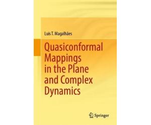 Luis T. Magalhã Quasiconformal Mappings in the Plane and Comp (Copertina rigida)