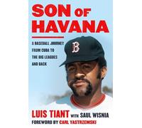Luis Tiant Saul Wisnia Son of Havana (Tascabile)