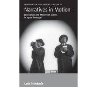 Luís Trindade Narratives in Motion (Tascabile) Remapping Cultural History
