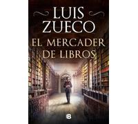 Luis Zueco El mercader de libros / The Book Merchant (Copertina rigida)