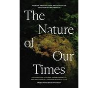 Luisa A Igloria David Hassler Aileen Cassinet The Nature of Our Tim (Tascabile)