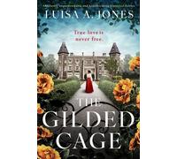 Luisa A Jones The Gilded Cage (Tascabile)
