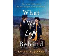 Luisa A Jones What We Left Behind (Tascabile)