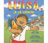 Luisa, ¡a la orden!