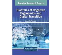 Luisa Dall'Acqu Bioethics of Cognitive Ergonomics and Digital (Copertina rigida)