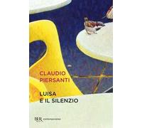 Luisa e il silenzio