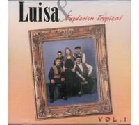 Luisa & Explosion Tropical 1
