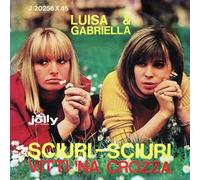 Luisa & Gabriella Ferri - Sciuri - Sciuri / Vitti Na Crozza [Vinile 7 pollici - 45 Giri]