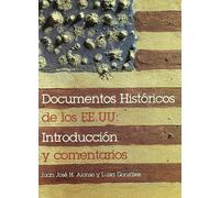 Luisa González Juan José Her Documentos históricos de los EE.UU. : introducción