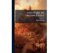 Luisa Isabel De Orleans Y Luis I