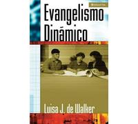 Luisa Jeter De Walker Evangelismo Dinamico (Tascabile)