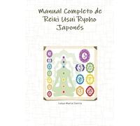 Luisa Maria Sierra Manual Completo De Reiki Usui Ryoho Japones (Tascabile)