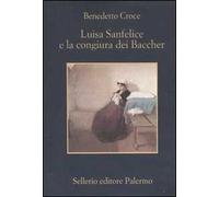 Luisa Sanfelice e la congiura dei Baccher