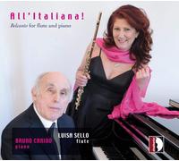 Luisa Sello All'Italiana: Belcanto for Flute and Piano (CD) Album
