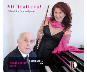 Luisa Sello All'Italiana: Belcanto for Flute and Piano (CD) Album